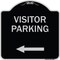 Signmission Reserved Parking Visitor Parking Arrow Pointing Left Heavy-Gauge Alum Sign, 18" x 18", BS-1818-23024 A-DES-BS-1818-23024 - alternate 1